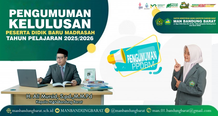 PENGUMUMAN KELULUSAN PPDBM MAN BANDUNG BARAT TAHUN PELAJARAN 2025/2026